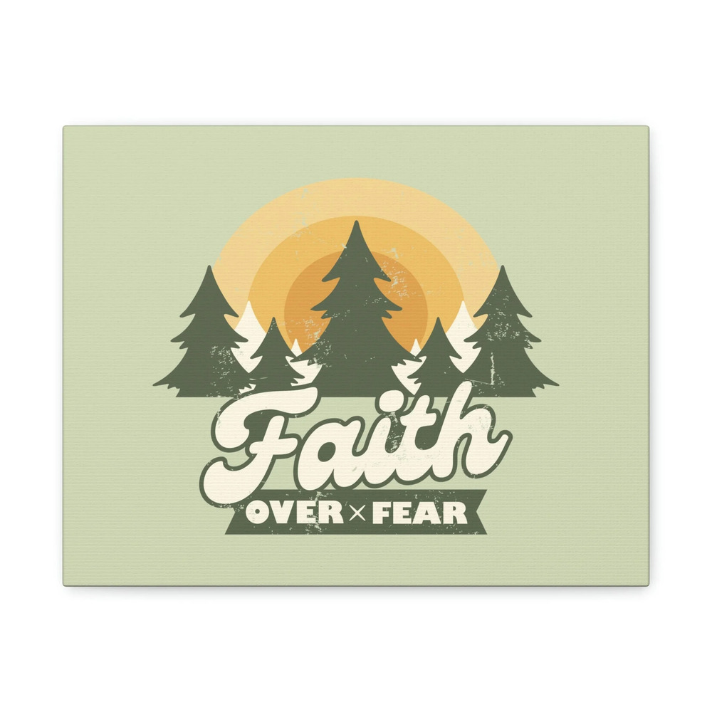 Scripture Walls Faith Over Fear Mark 4:40 Trees Sunrise Christian Wall Art